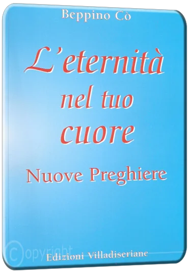 don beppino cò - l'eternità nel tuo cuore 1 don beppino cò - l'eternità nel tuo cuore 1